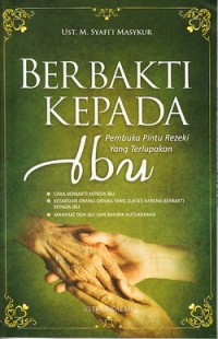 Image of Berbakti Kepada Ibu: Pembuka Pintu Rezeki yang Terlupakan