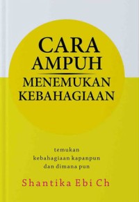Image of Cara Ampuh Menemukan Kebahagiaan