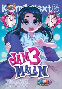 Image of Komik Next G: Jam 3 Malam