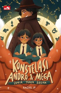 Image of Konstelasi Andro dan Mega : Dunia Tanpa Zodiak